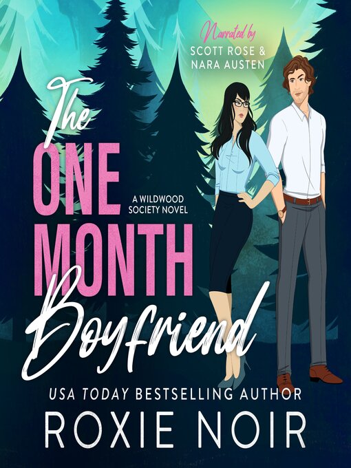 Title details for The One Month Boyfriend by Roxie Noir - Wait list